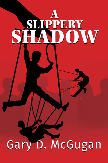 A Slippery Shadow - Book 6