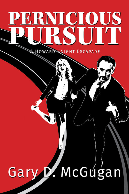 Pernicious Pursuit - Book 4